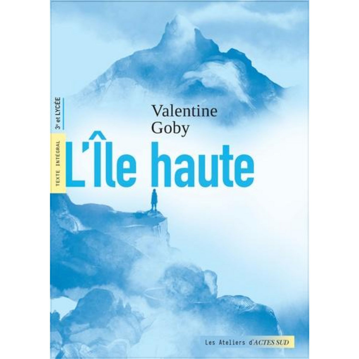 L'ILE HAUTE, Goby Valentine