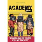 ACADEMY STORY TOME 4 , Hammami Naïm