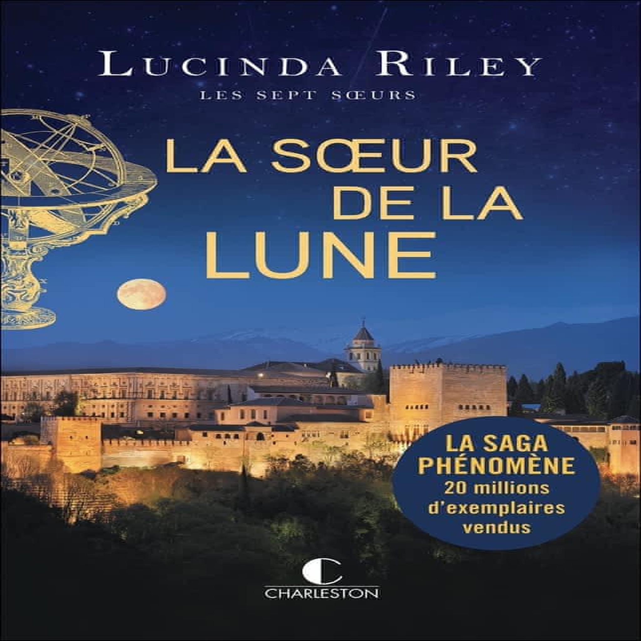 LES SEPT SOEURS TOME 5 : LA SOEUR DE LA LUNE. TIGGY, Riley Lucinda