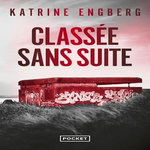 CLASSEE SANS SUITE, Engberg Katrine