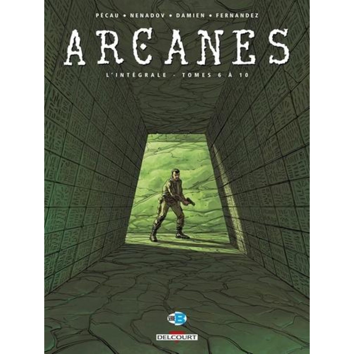 ARCANES INTEGRALE TOME 2 : TOMES 6 A 10, Pécau Jean-Pierre