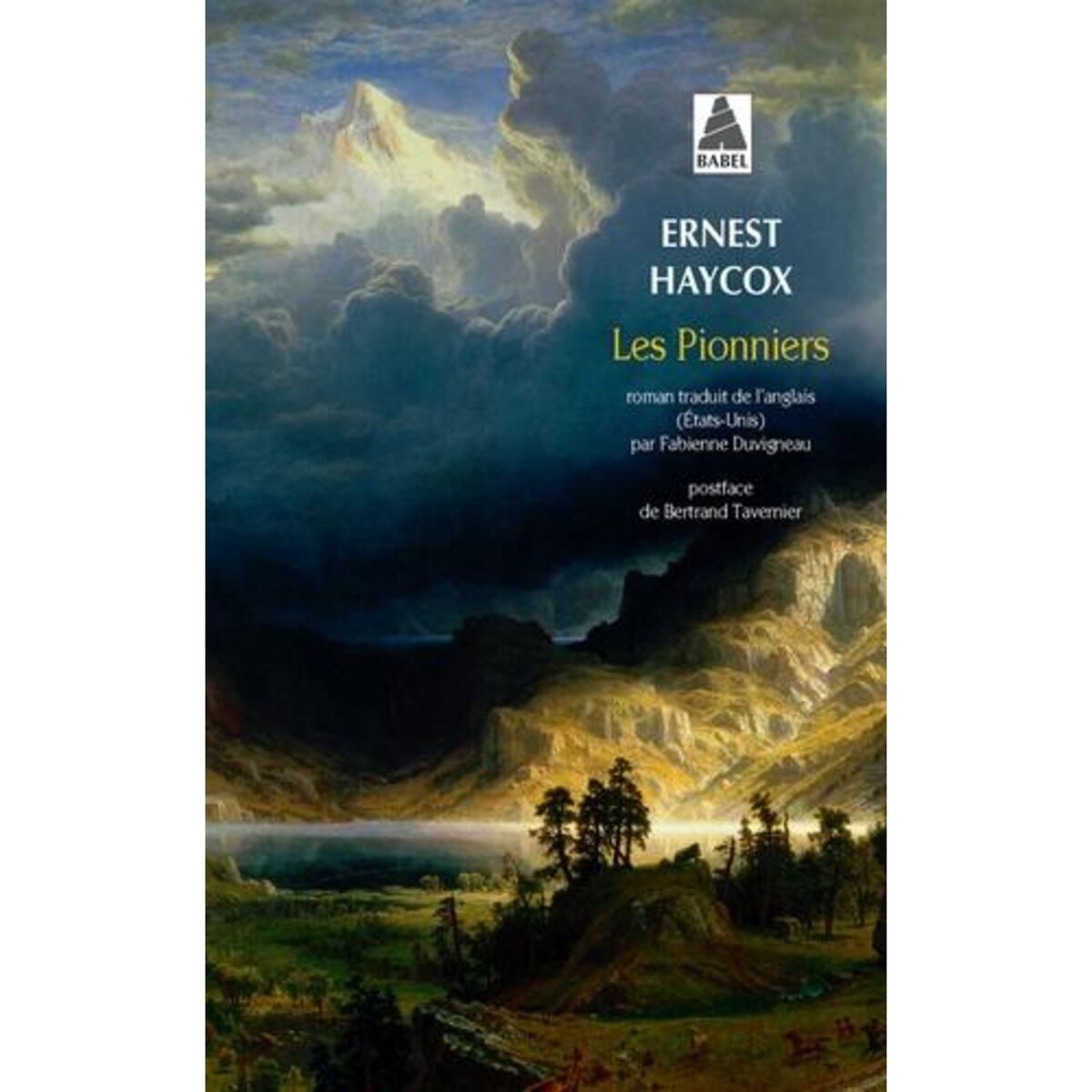 LES PIONNIERS, Haycox Ernest