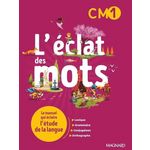 L'ECLAT DES MOTS CM1. EDITION 2022, Randanne Florence