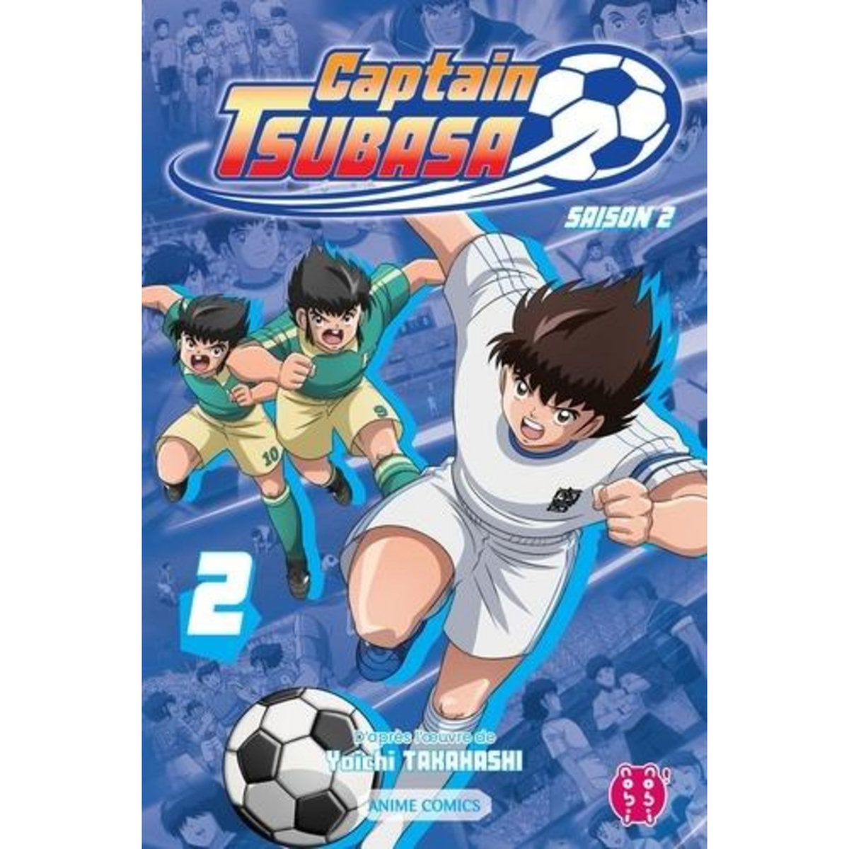 CAPTAIN TSUBASA SAISON 2 TOME 2 , Takahashi Yoichi