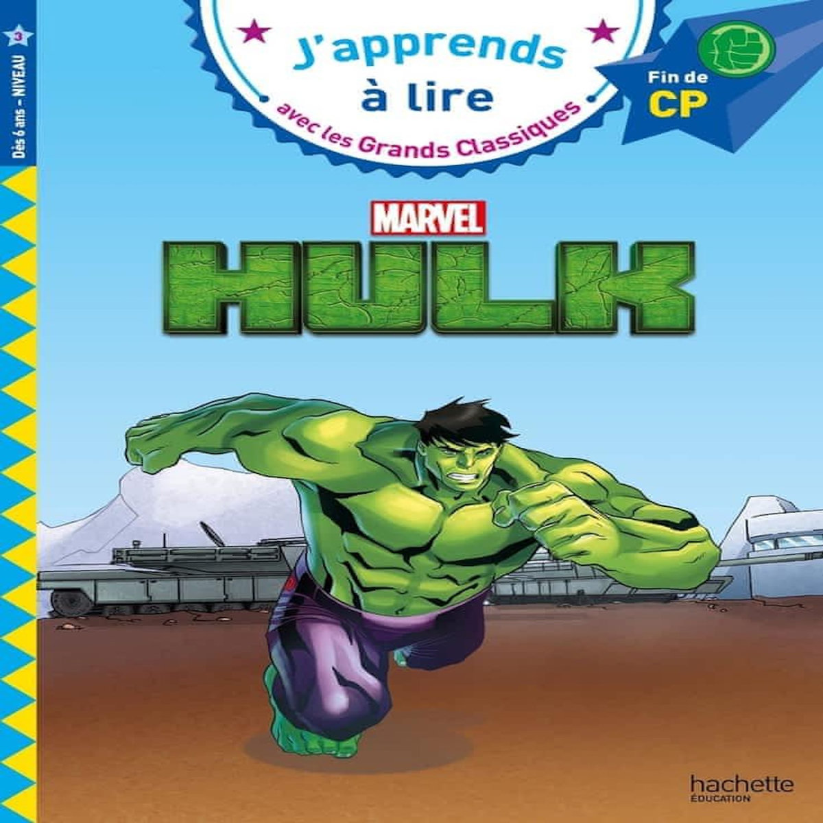 MARVEL - HULK . FIN DE CP NIVEAU 3, Albertin Isabelle