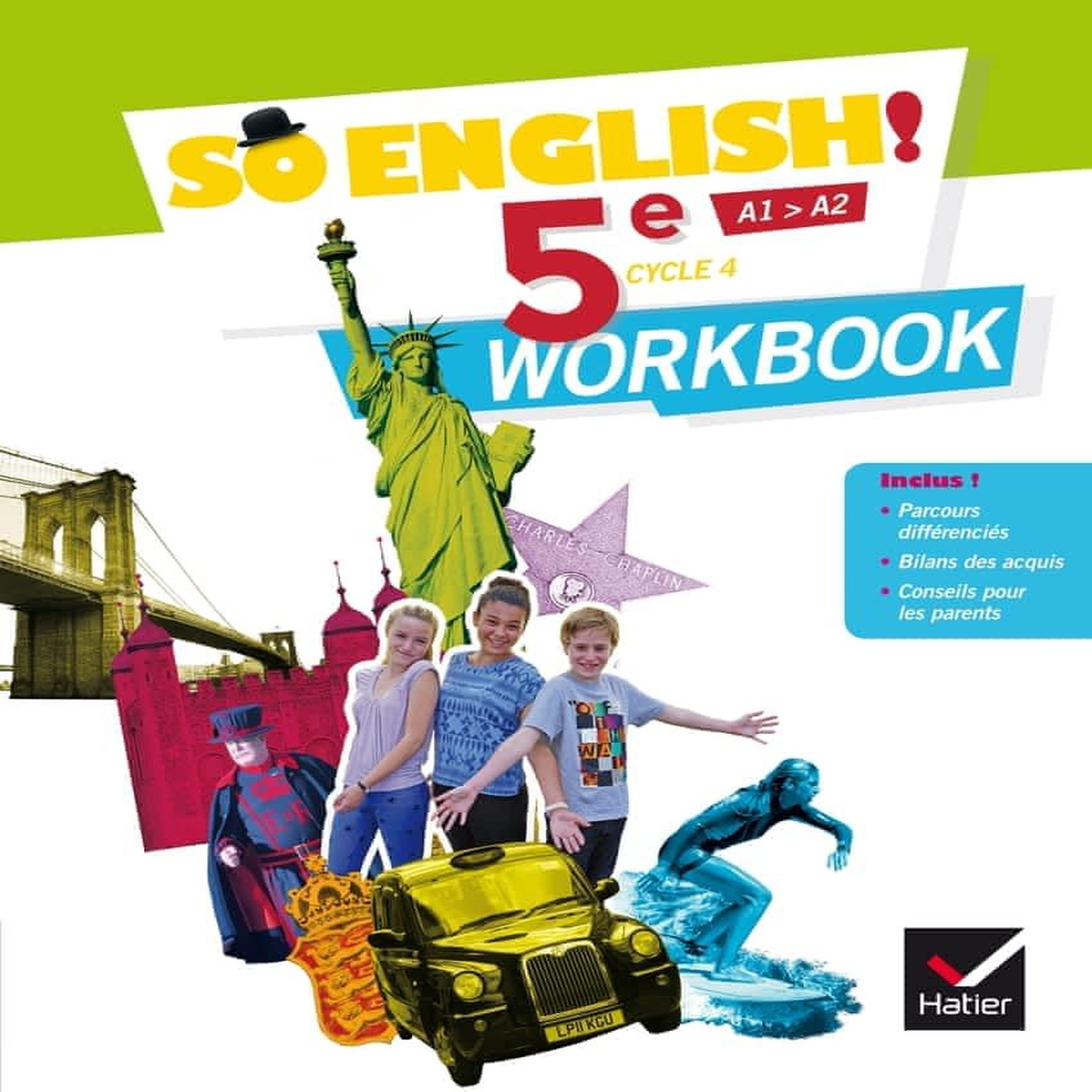 ANGLAIS 5E CYCLE 4 SO ENGLISH! WORKBOOK, EDITION 2017, Ledru-Germain Evelyne
