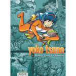 YOKO TSUNO L'INTEGRALE TOME 6 : ROBOTS D'ICI ET D'AILLEURS, Leloup Roger