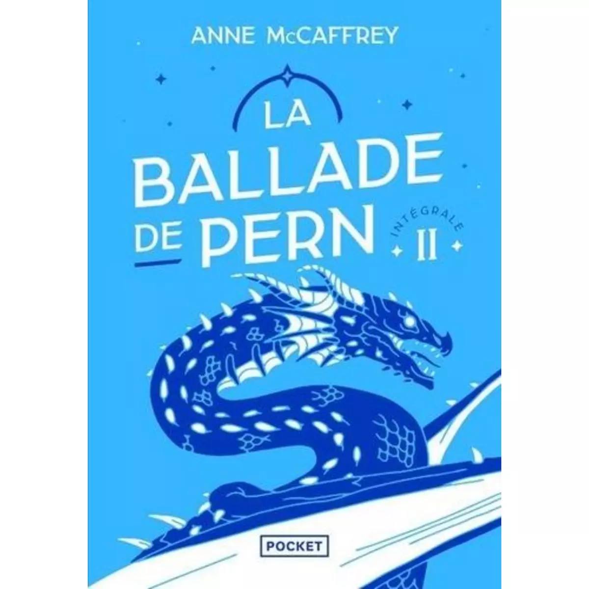  LA BALLADE DE PERN INTEGRALE TOME 2 , McCaffrey Anne