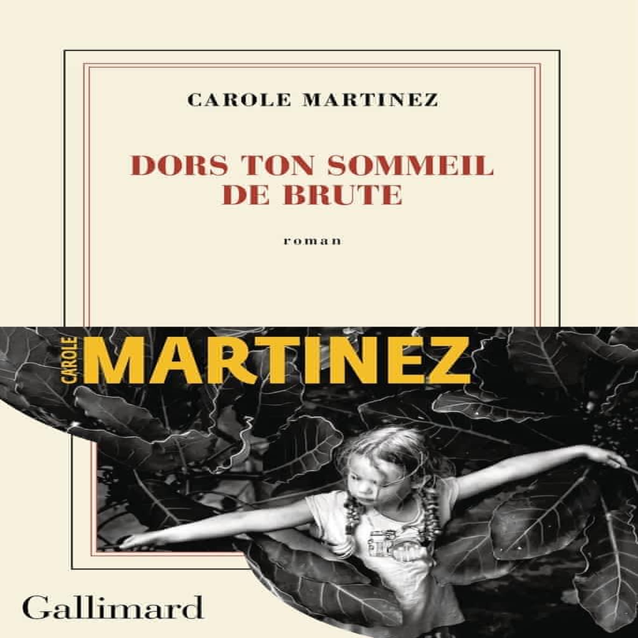 DORS TON SOMMEIL DE BRUTE, Martinez Carole