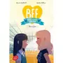  BFF BEST FRIENDS FOREVER! TOME 2 : FACE A FACE, Guilbault Geneviève