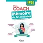  MON COACH POUR LE MEMOIRE DE FIN D'ETUDES EN IFSI. IFSI, Mendes Sabrina