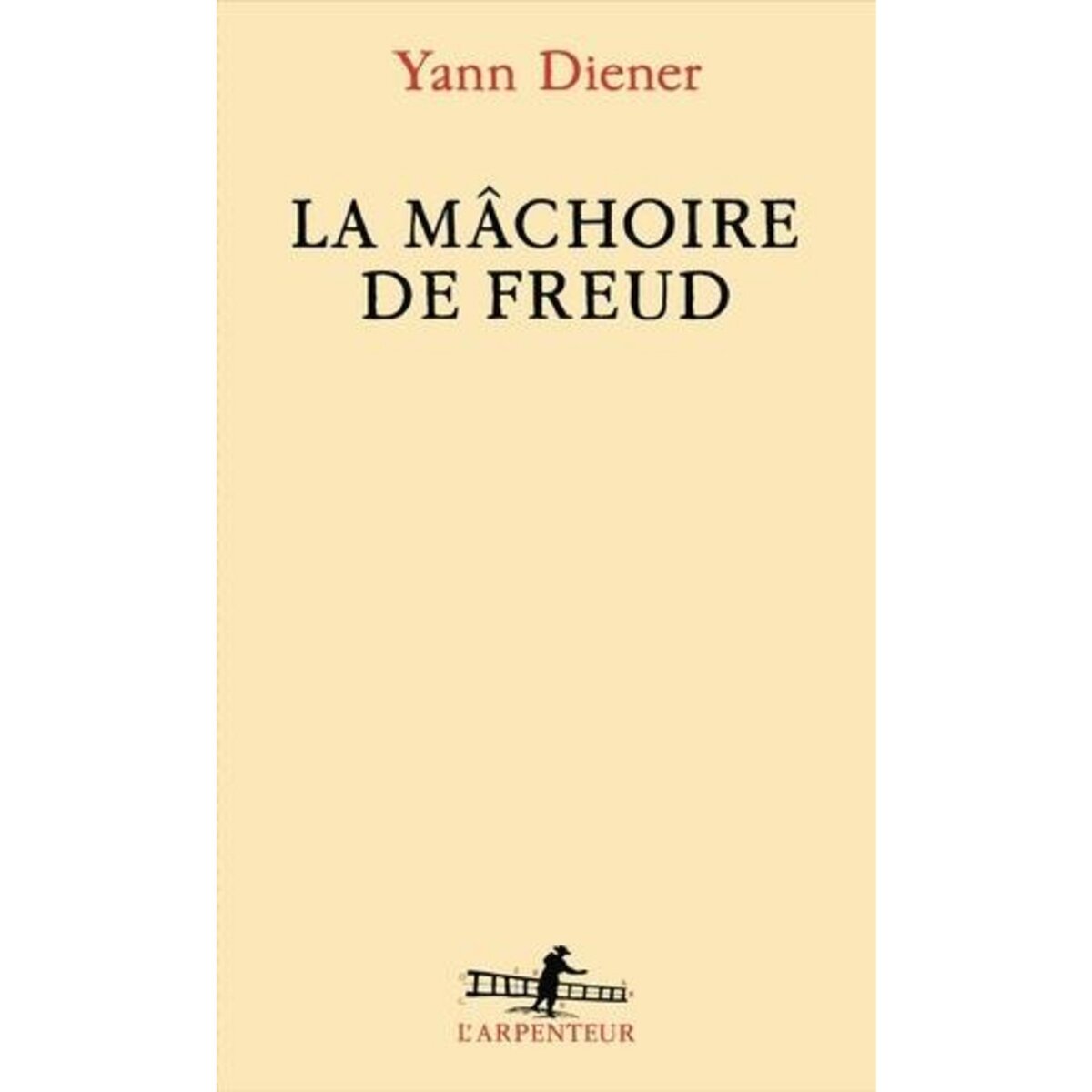 LA MACHOIRE DE FREUD, Diener Yann