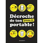 DECROCHE DE TON (PUTAIN DE) PORTABLE !, Woodgate Lee