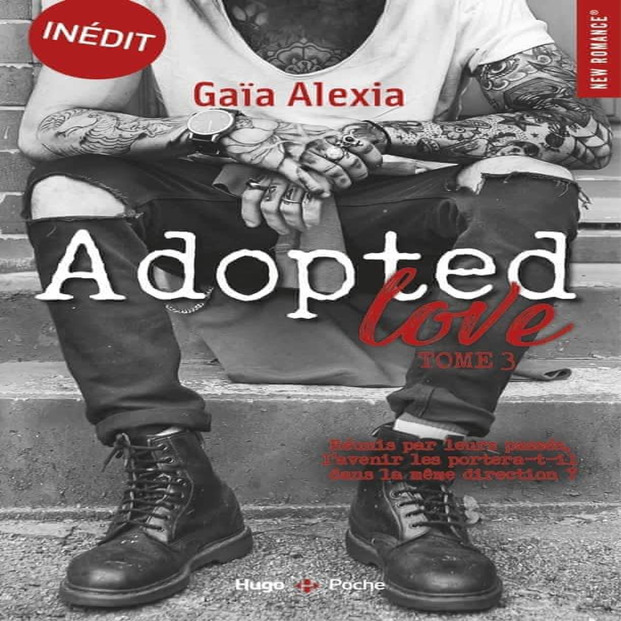 ADOPTED LOVE TOME 3 , Alexia Gaïa