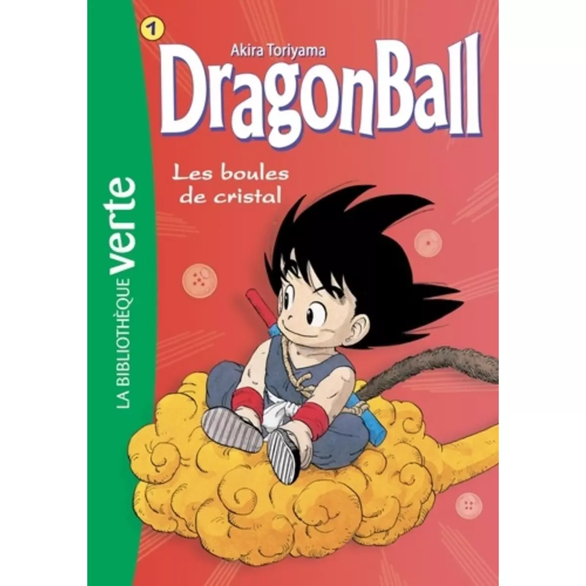  DRAGON BALL TOME 1 : LES BOULES DE CRISTAL, Toriyama Akira