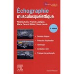 ECHOGRAPHIE MUSCULOSQUELETTIQUE. 3E EDITION, Sans Nicolas