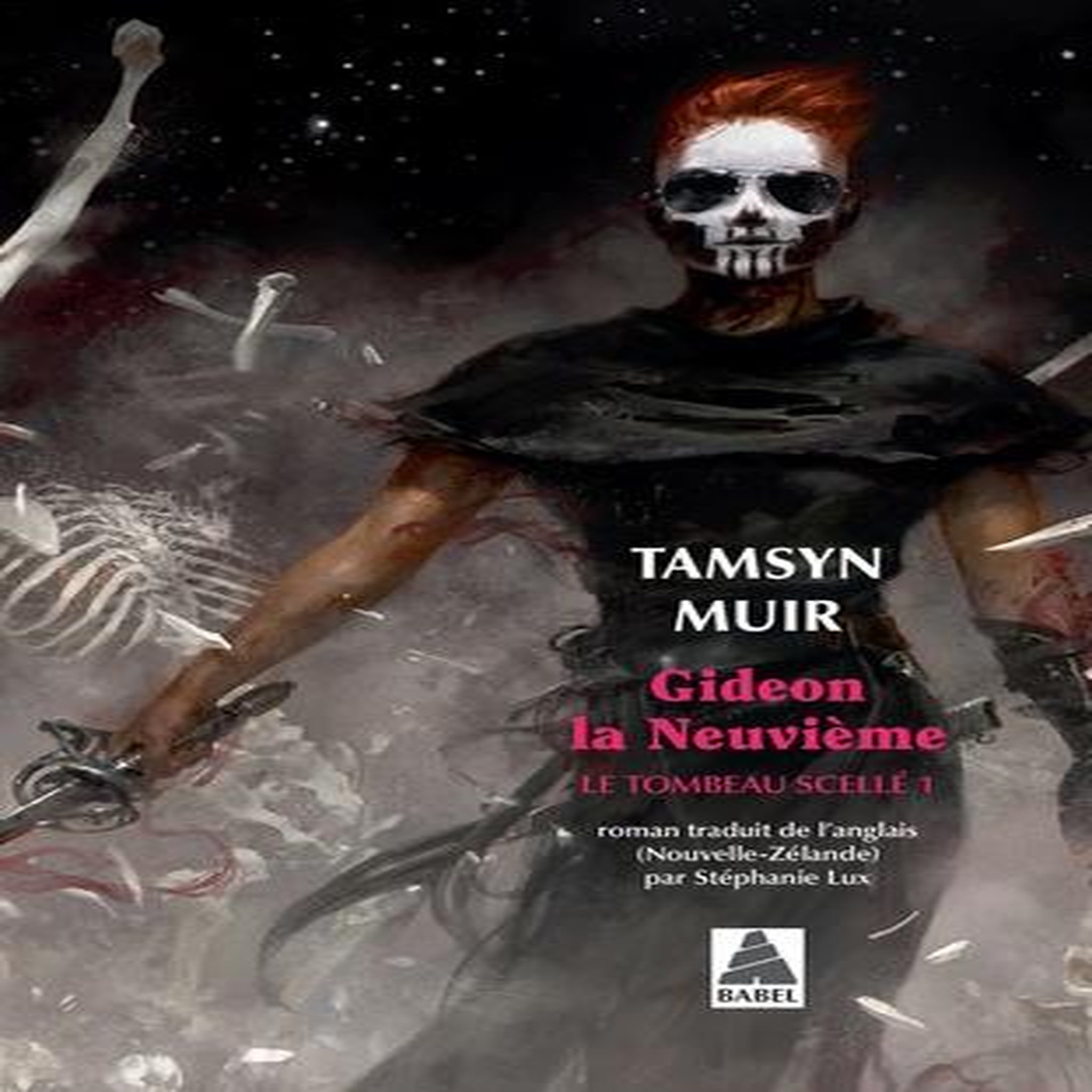 LE TOMBEAU SCELLE TOME 1 : GIDEON LA NEUVIEME, Muir Tamsyn