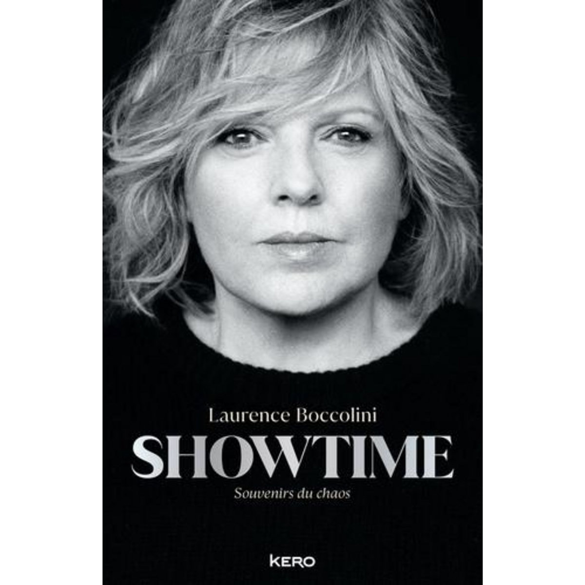 SHOWTIME. SOUVENIRS DU CHAOS, Boccolini Laurence