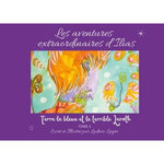 LES AVENTURES EXTRAORDINAIRES D'ILIAS. TERRA LA BLEUE ET LE TERRIBLE LAROTH, Spyrr Ludovic