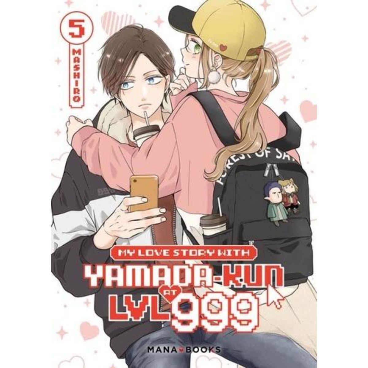 MY LOVE STORY WITH YAMADA-KUN AT LVL999 TOME 5 , Mashiro