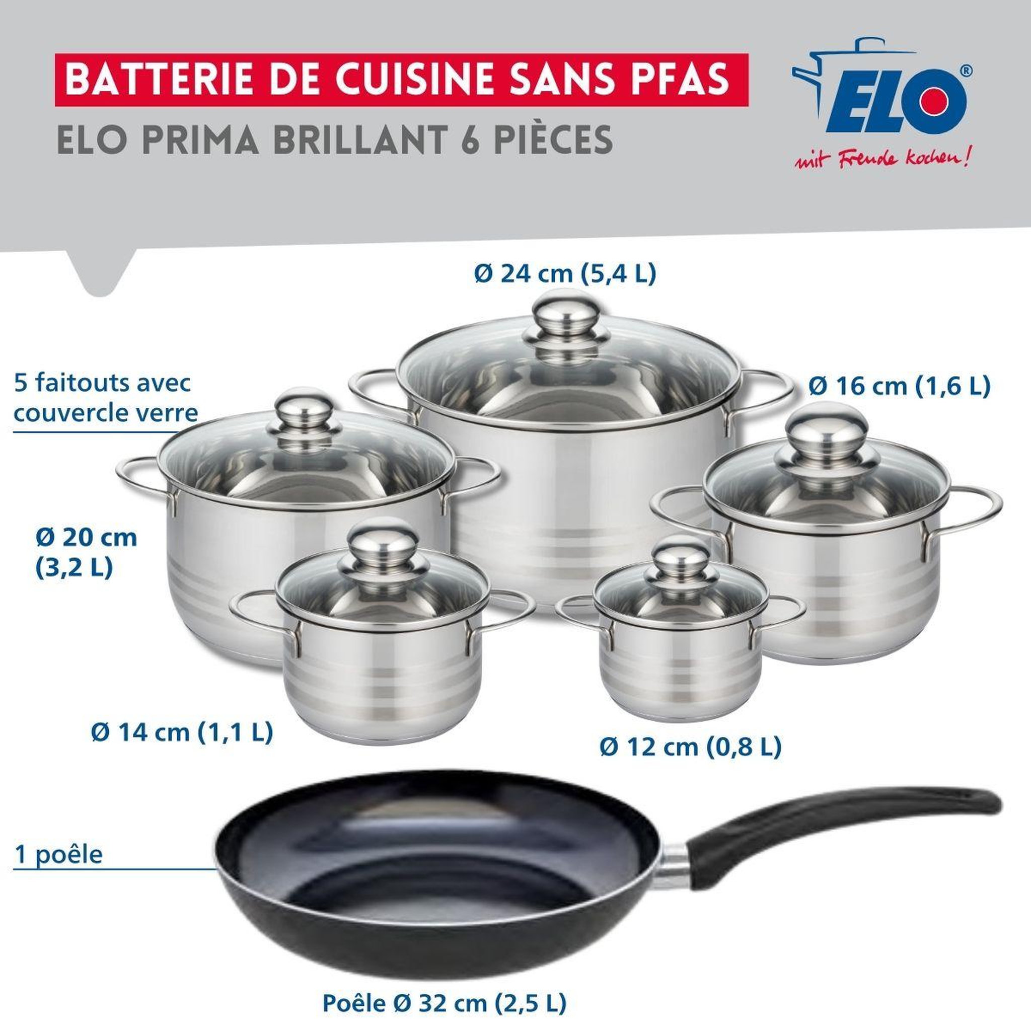 Voir la diapositive 2 : ELO Ensemble de 1 poêle de cuisson 32 cm et 5 faitouts 12, 14, 16, 20 et 24 cm elo prima brillant