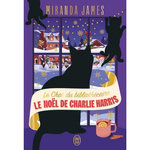 LE CHAT DU BIBLIOTHECAIRE TOME 10 : LE NOEL DE CHARLIE HARRIS, James Miranda