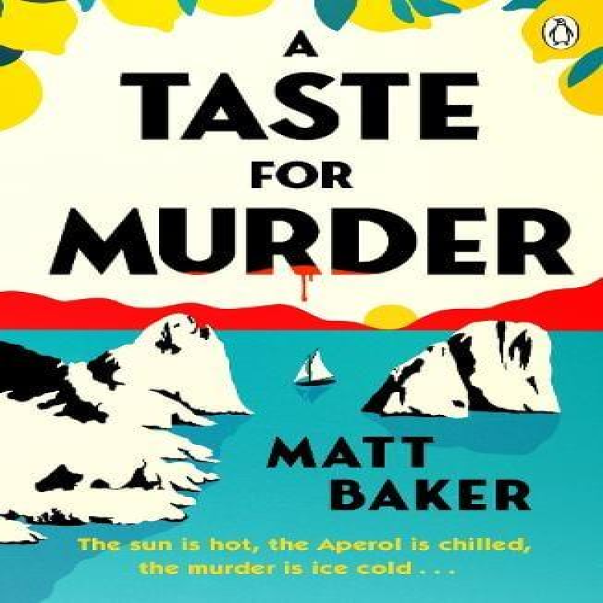LIVRES A Taste For Murder - Matt Baker