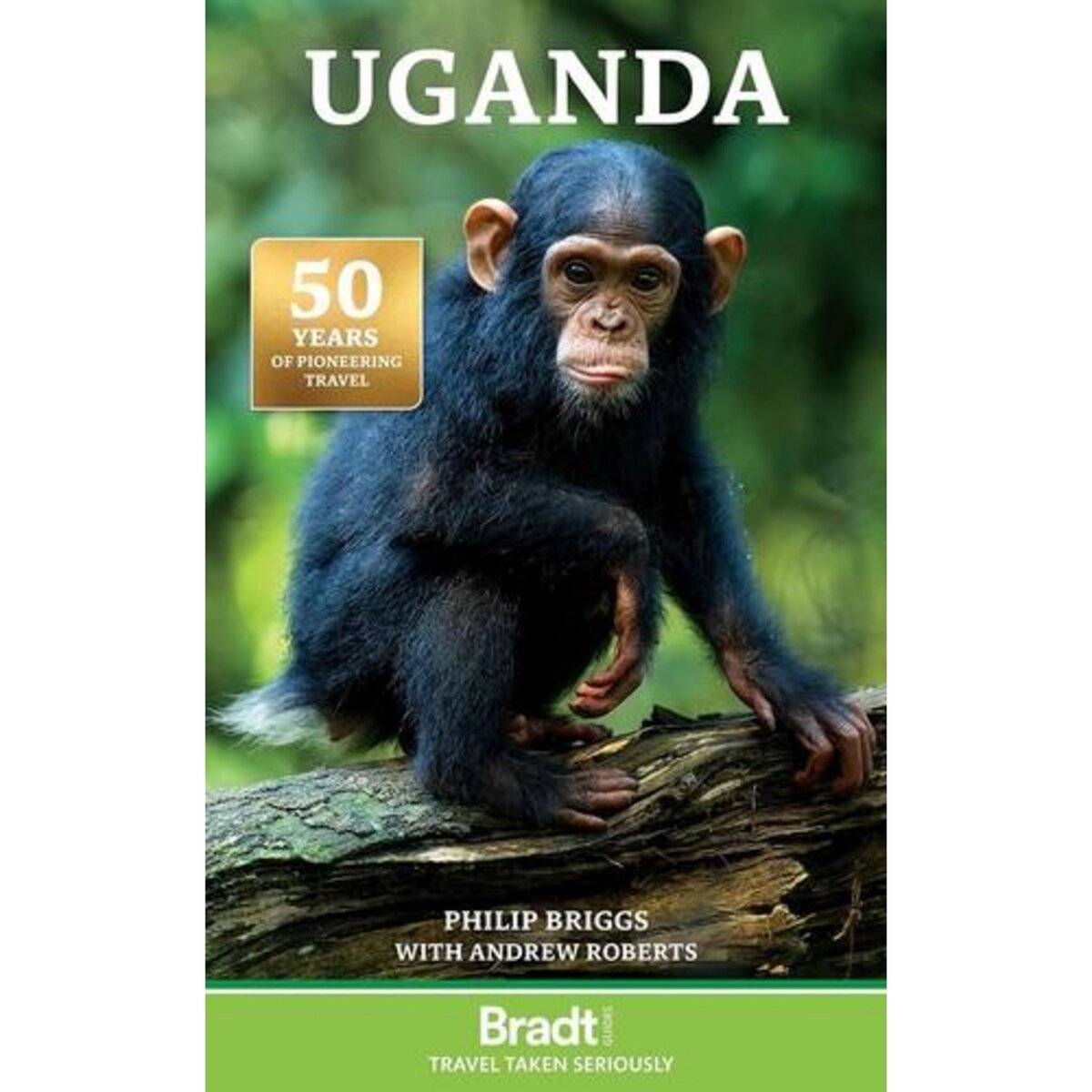 UGANDA. 10TH EDITION. EDITION EN ANGLAIS, Briggs Philip