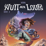 LA NUIT AUX LOUPS TOME 1 , Lalonde Van