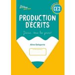 PRODUCTION D'ECRITS CE2. EDITION 2025, Delaporte Aline