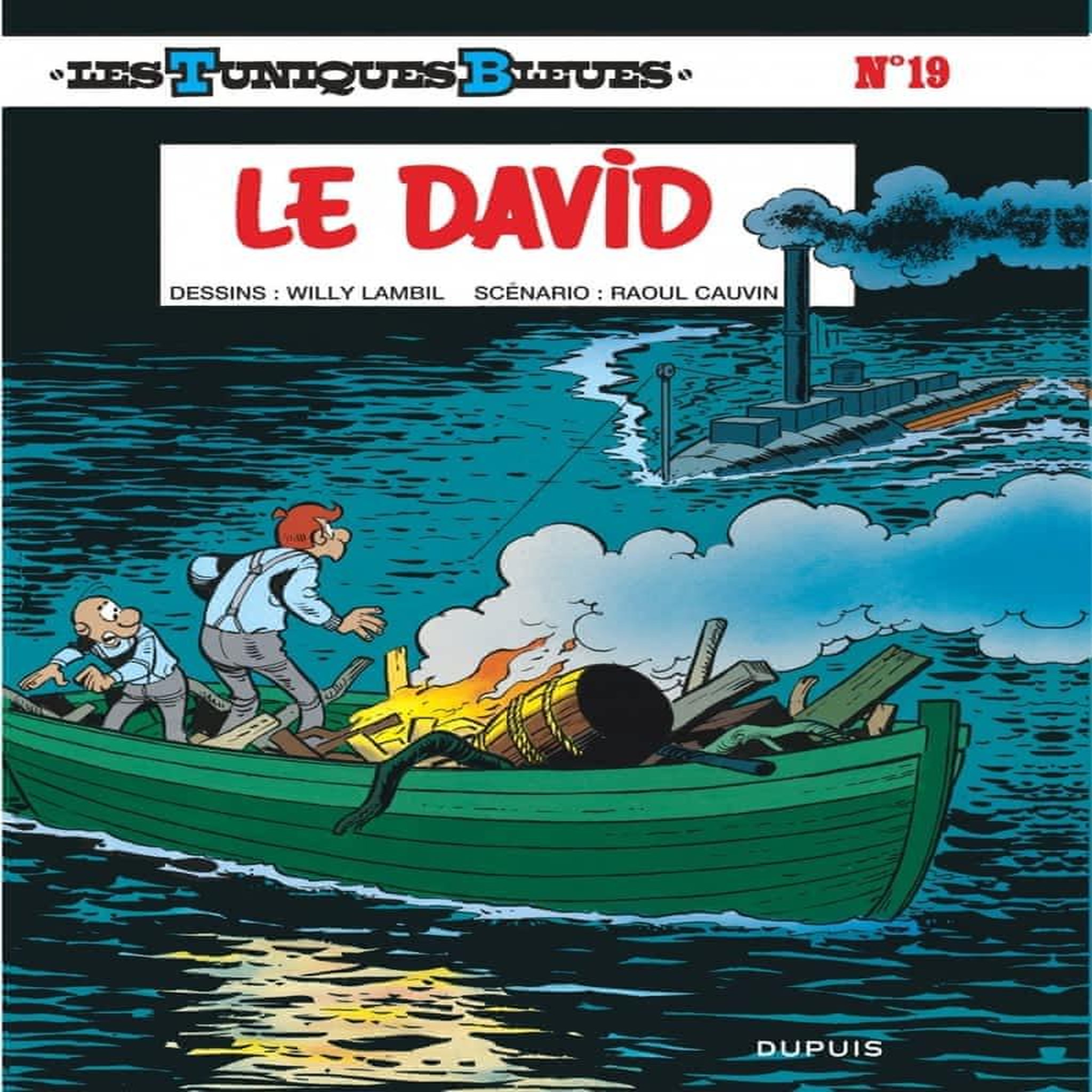 LES TUNIQUES BLEUES TOME 19 : LE DAVID, Cauvin Raoul