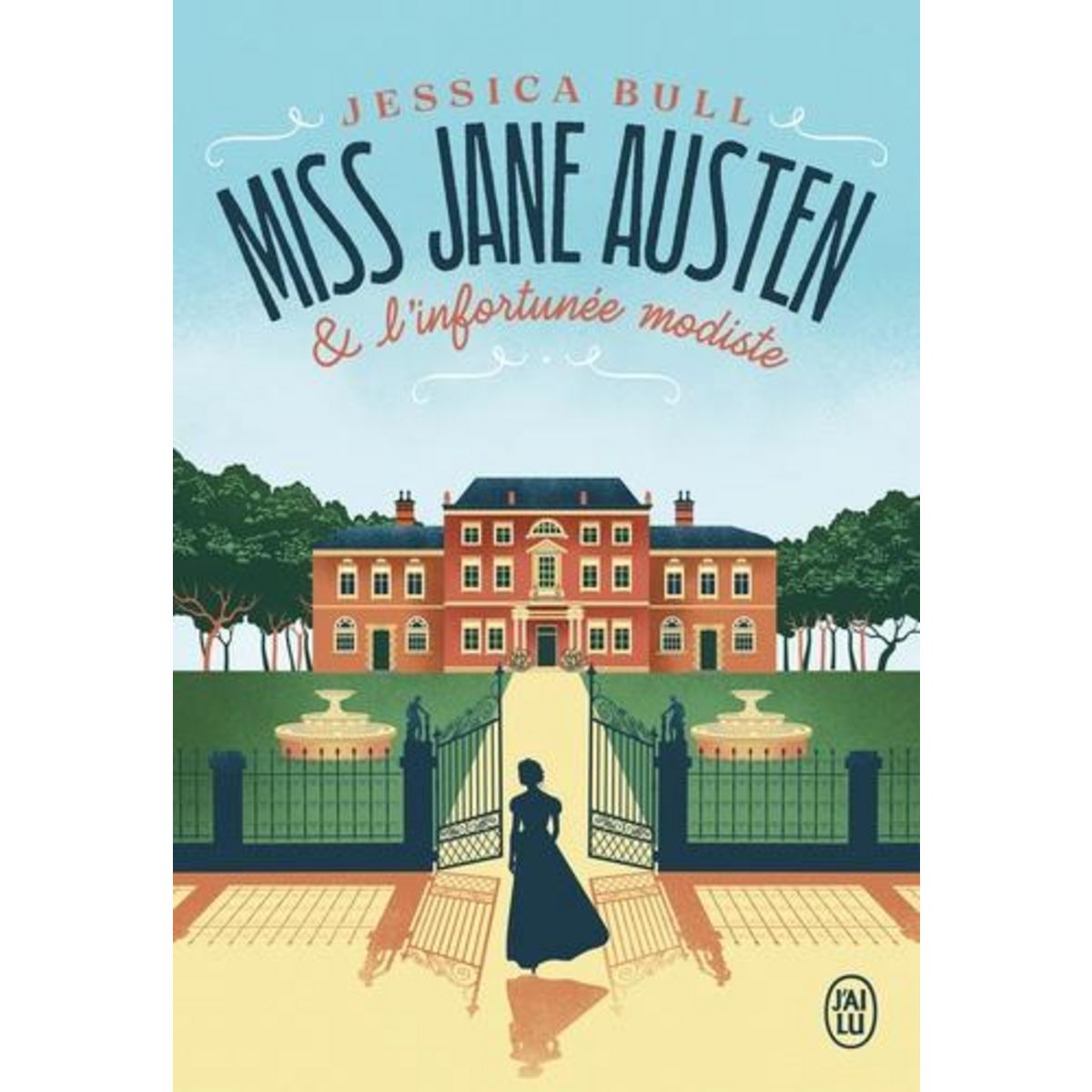 MISS JANE AUSTEN : MISS JANE AUSTEN & L'INFORTUNEE MODISTE, Bull Jessica