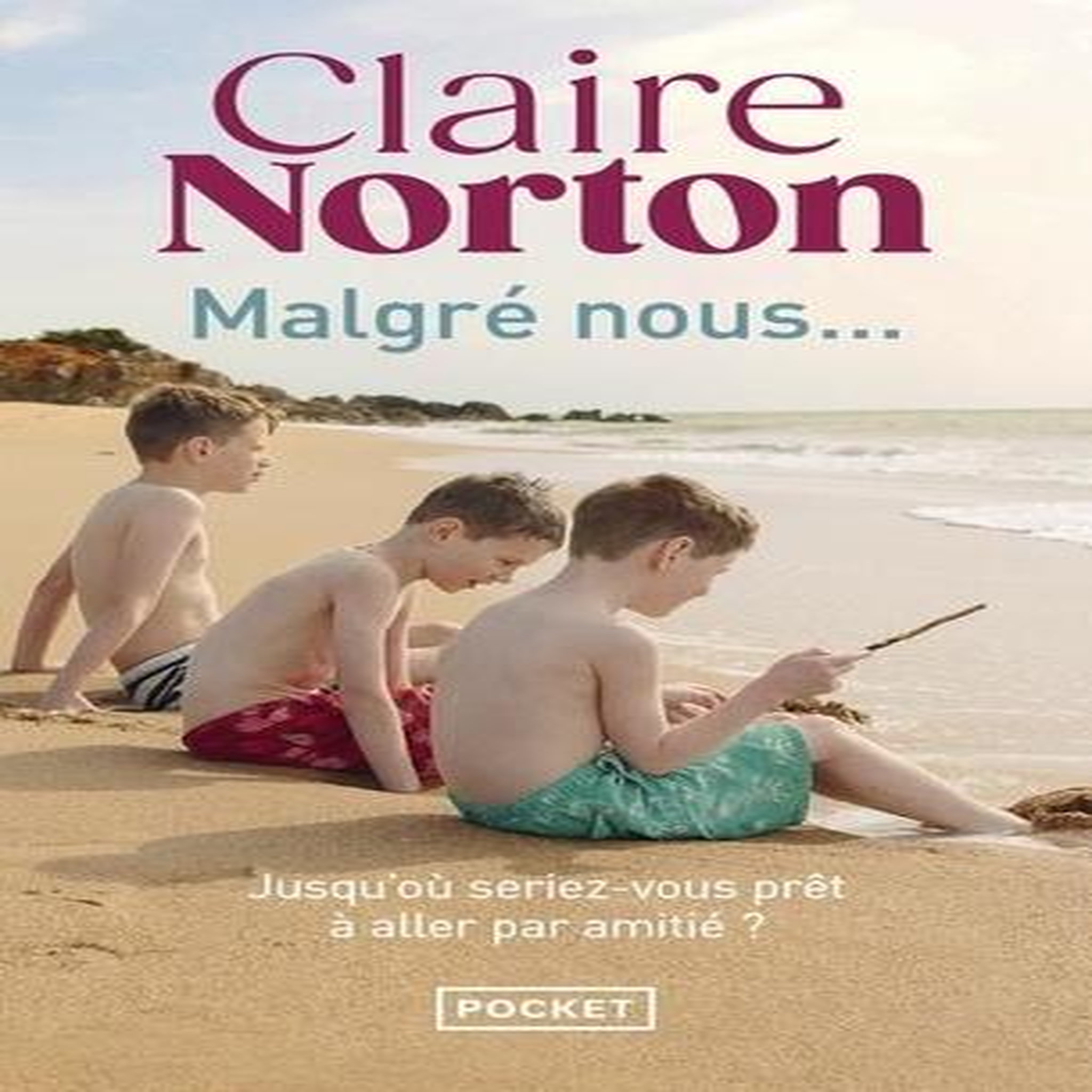 MALGRE NOUS..., Norton Claire
