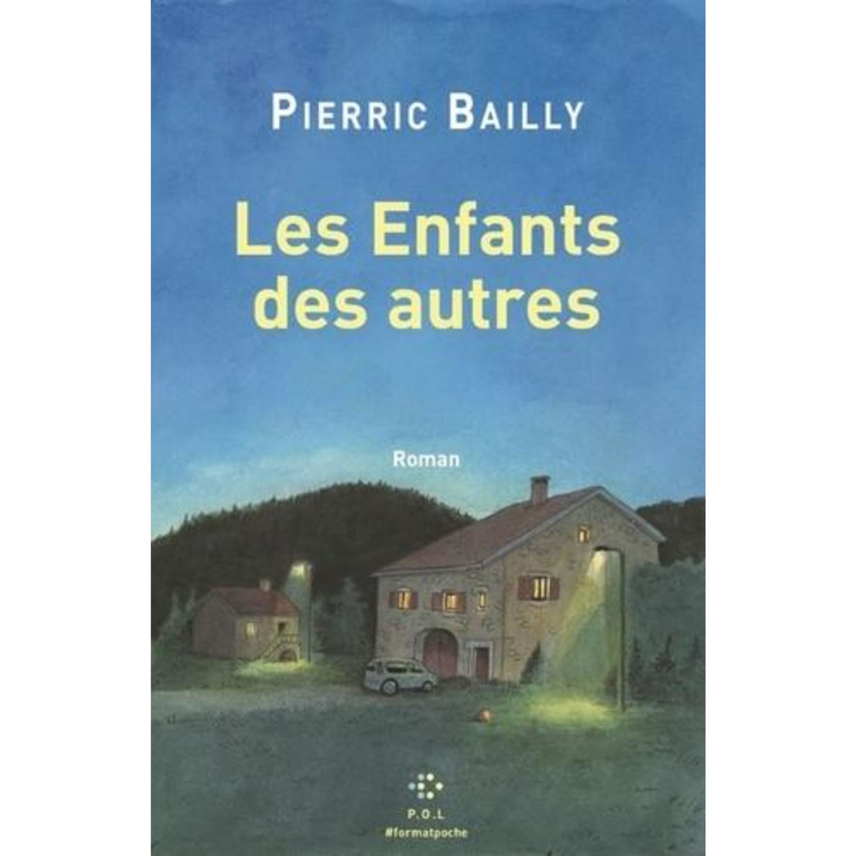 LES ENFANTS DES AUTRES, Bailly Pierric