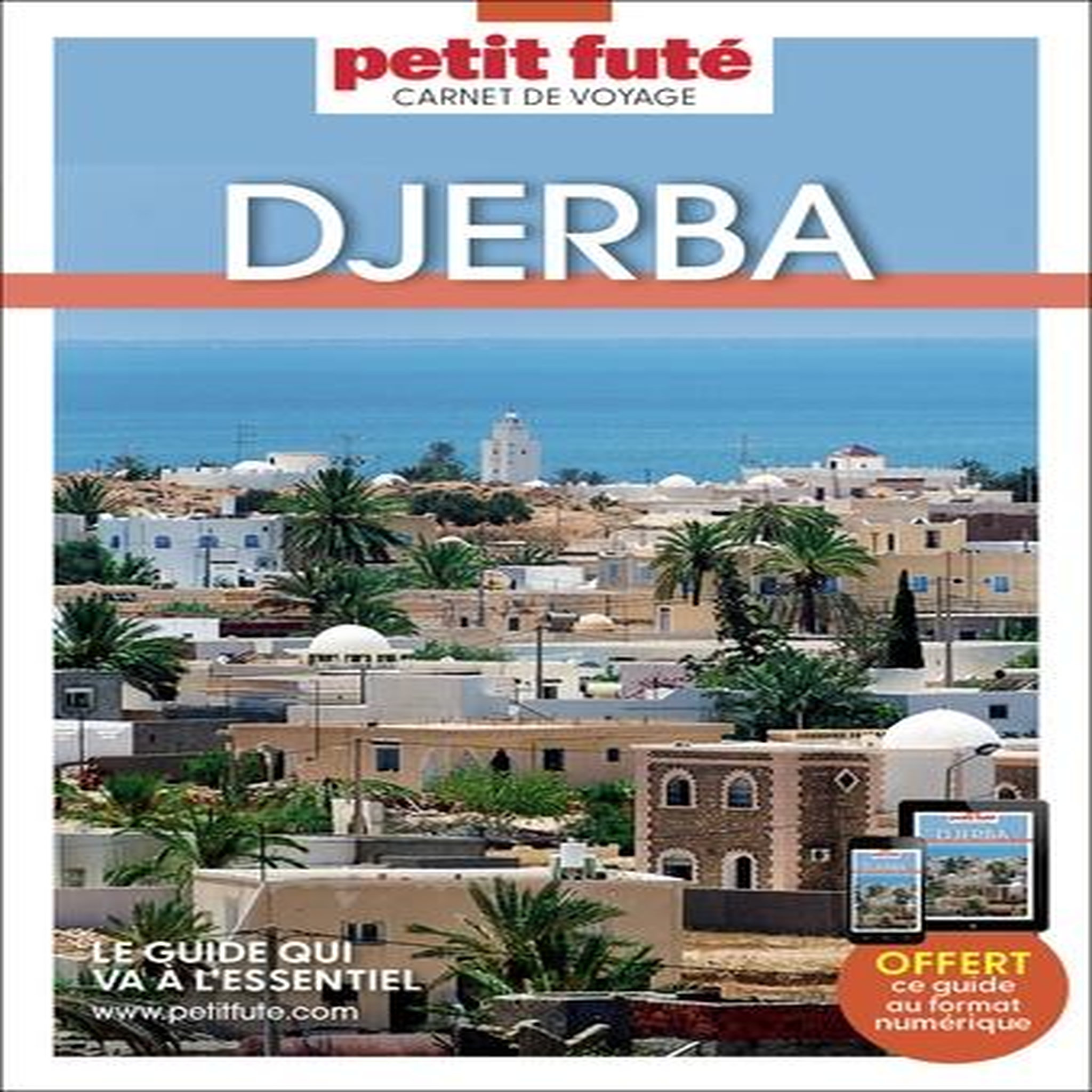 DJERBA. EDITION 2024, Petit Futé