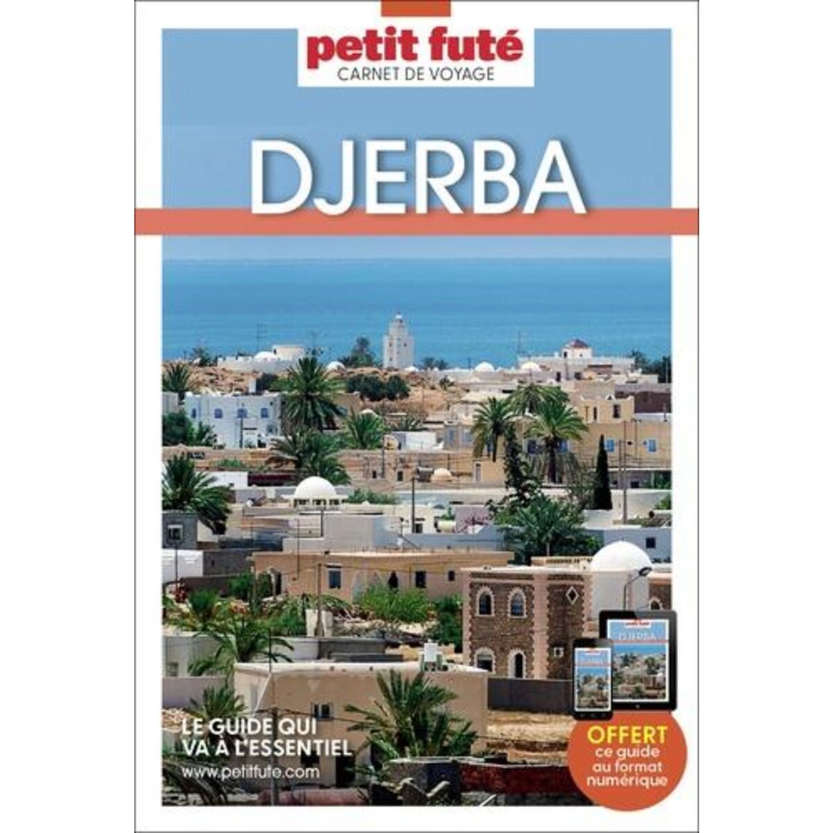 DJERBA. EDITION 2024, Petit Futé