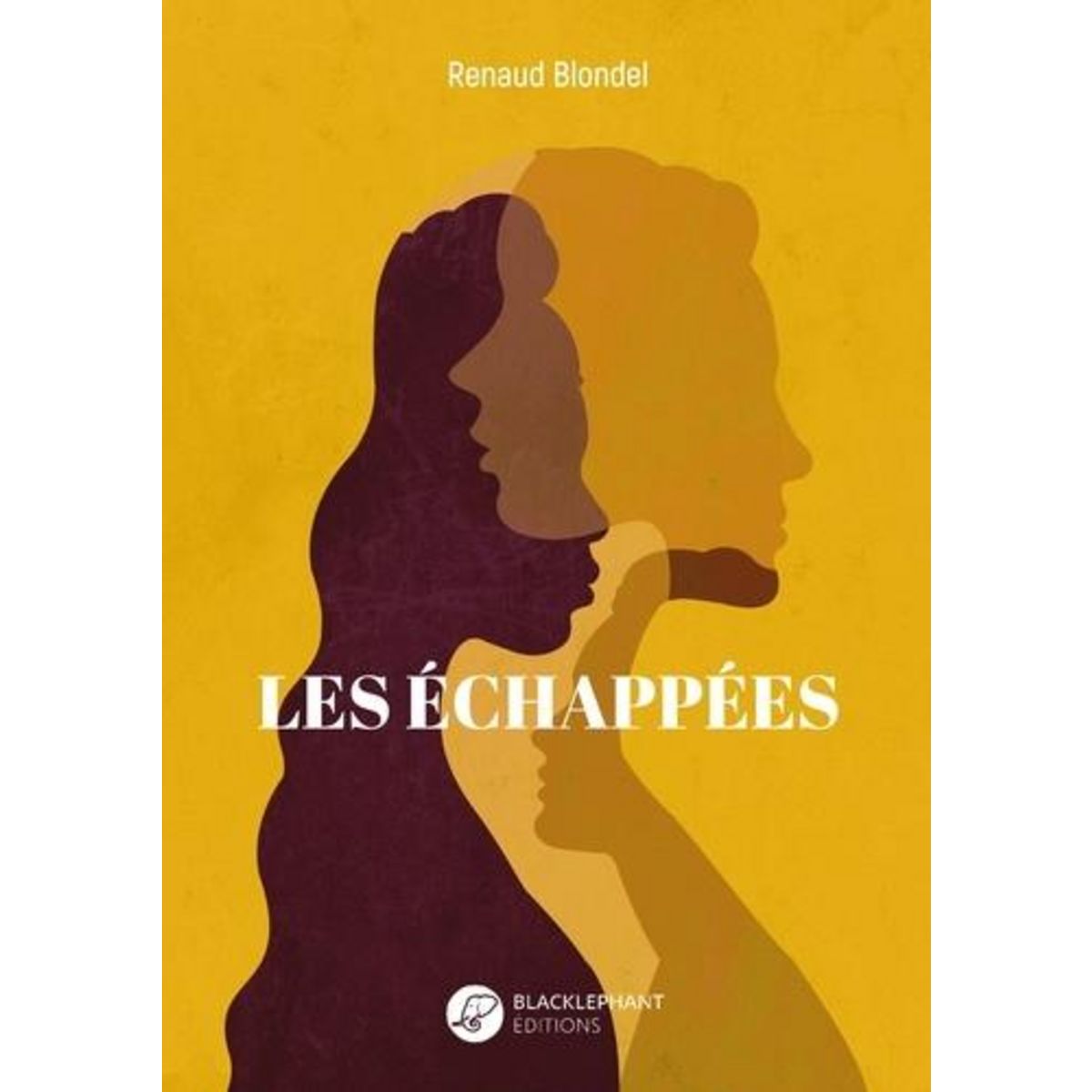 LES ECHAPPEES, Blondel Renaud