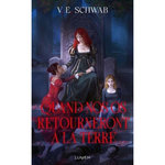 QUAND NOS OS RETOURNERONT A LA TERRE. EDITION COLLECTOR, Schwab V. E.
