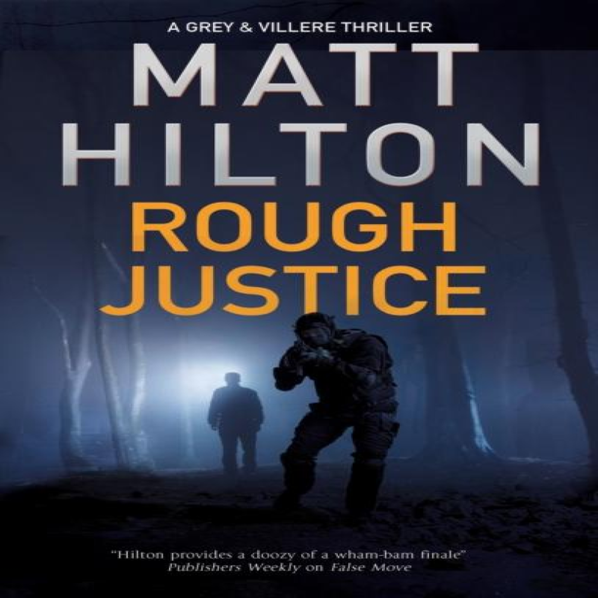 LIVRES Rough Justice - Matt Hilton