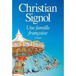 UNE FAMILLE FRANCAISE, Signol Christian