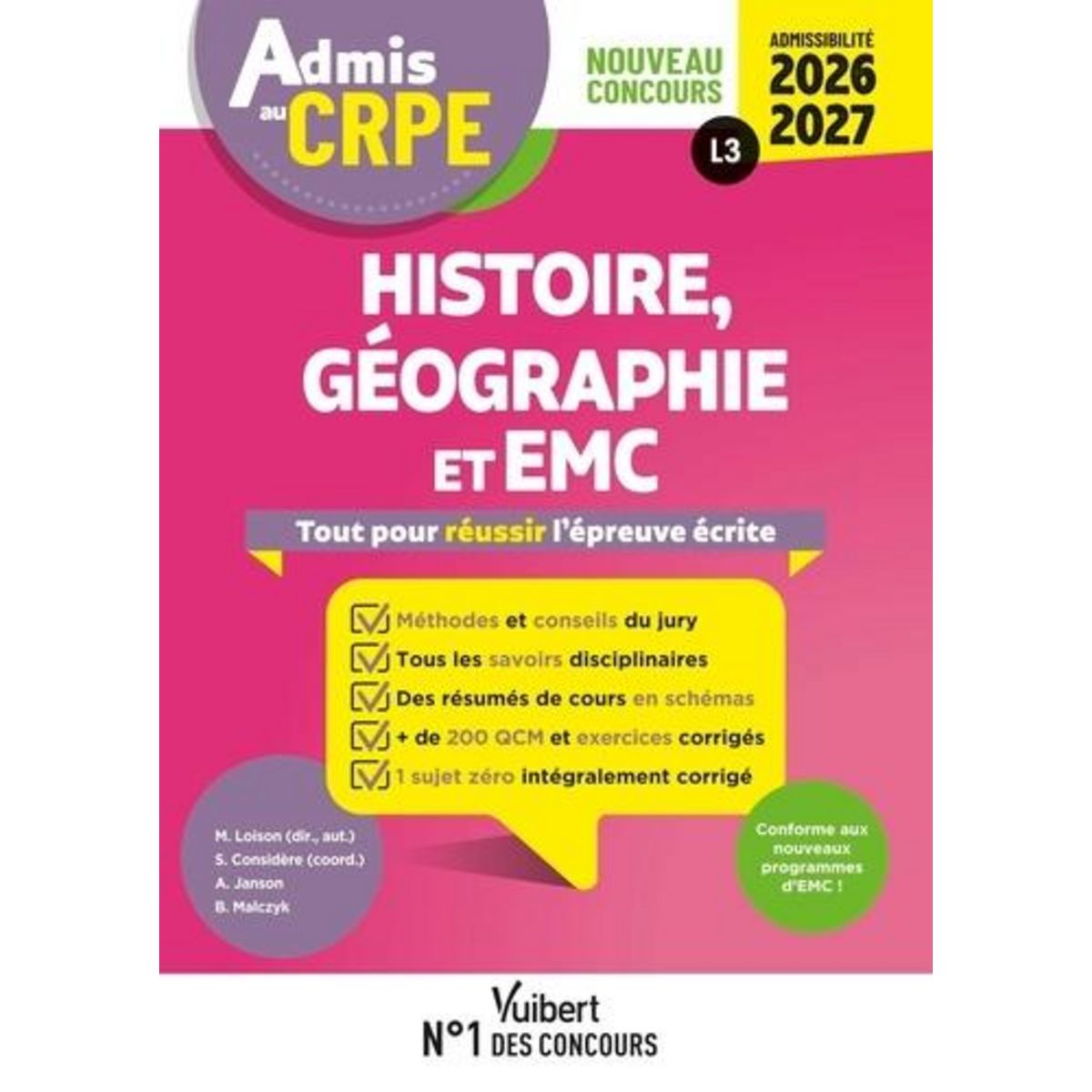 HISTOIRE, GEOGRAPHIE ET EMC L3. TOUT POUR REUSSIR L'EPREUVE ECRITE, EDITION 2026-2027, Loison Marc