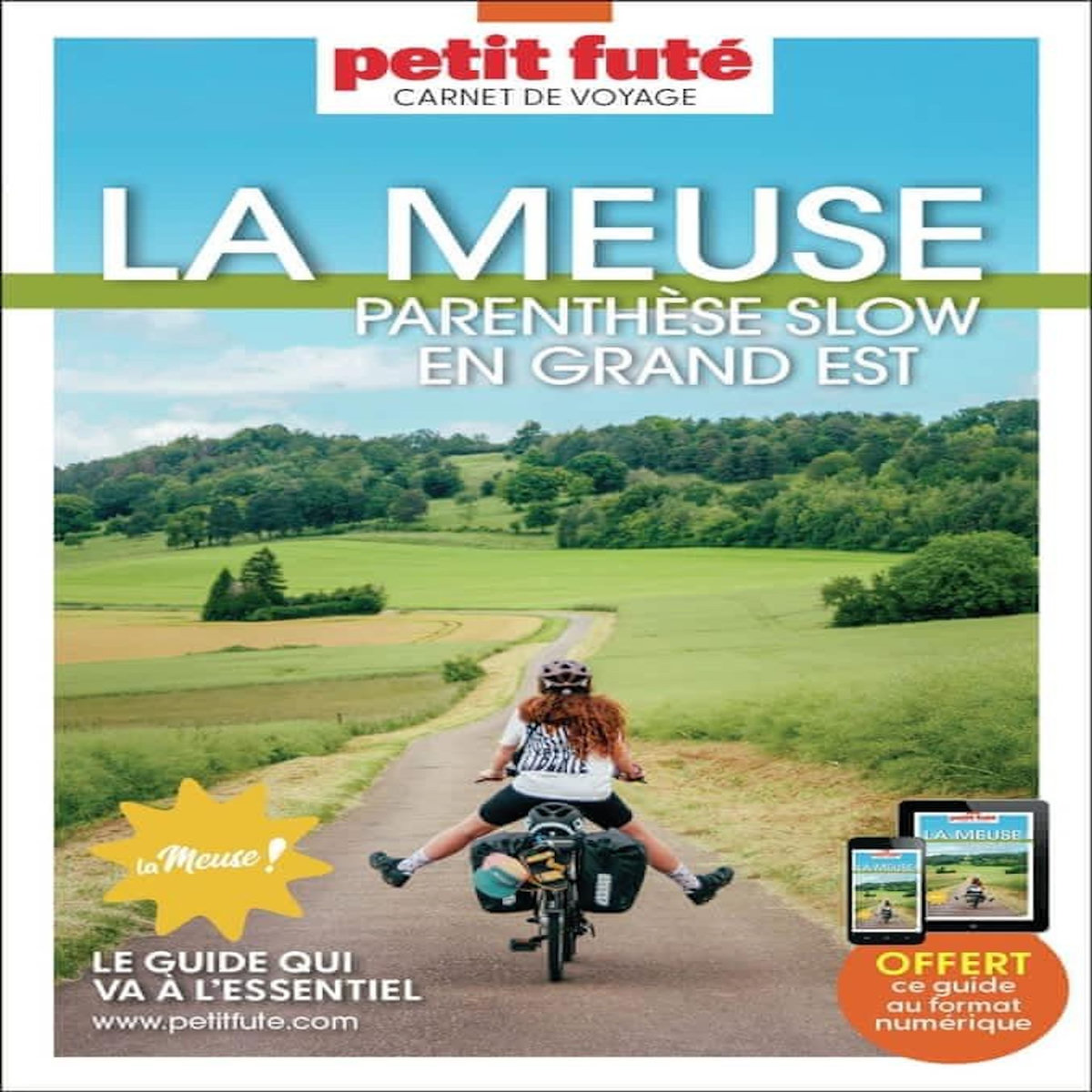 LA MEUSE. PARENTHESE SLOW EN GRAND EST, EDITION 2025-2026, Petit Futé