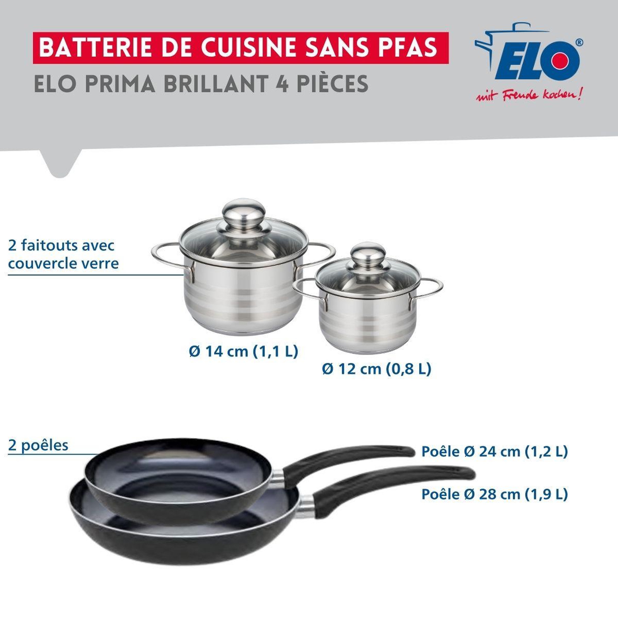 Voir la diapositive 2 : ELO Ensemble de 2 poêles de cuisson 24 et 28 cm et 2 faitouts 12 et 14 cm elo prima brillant