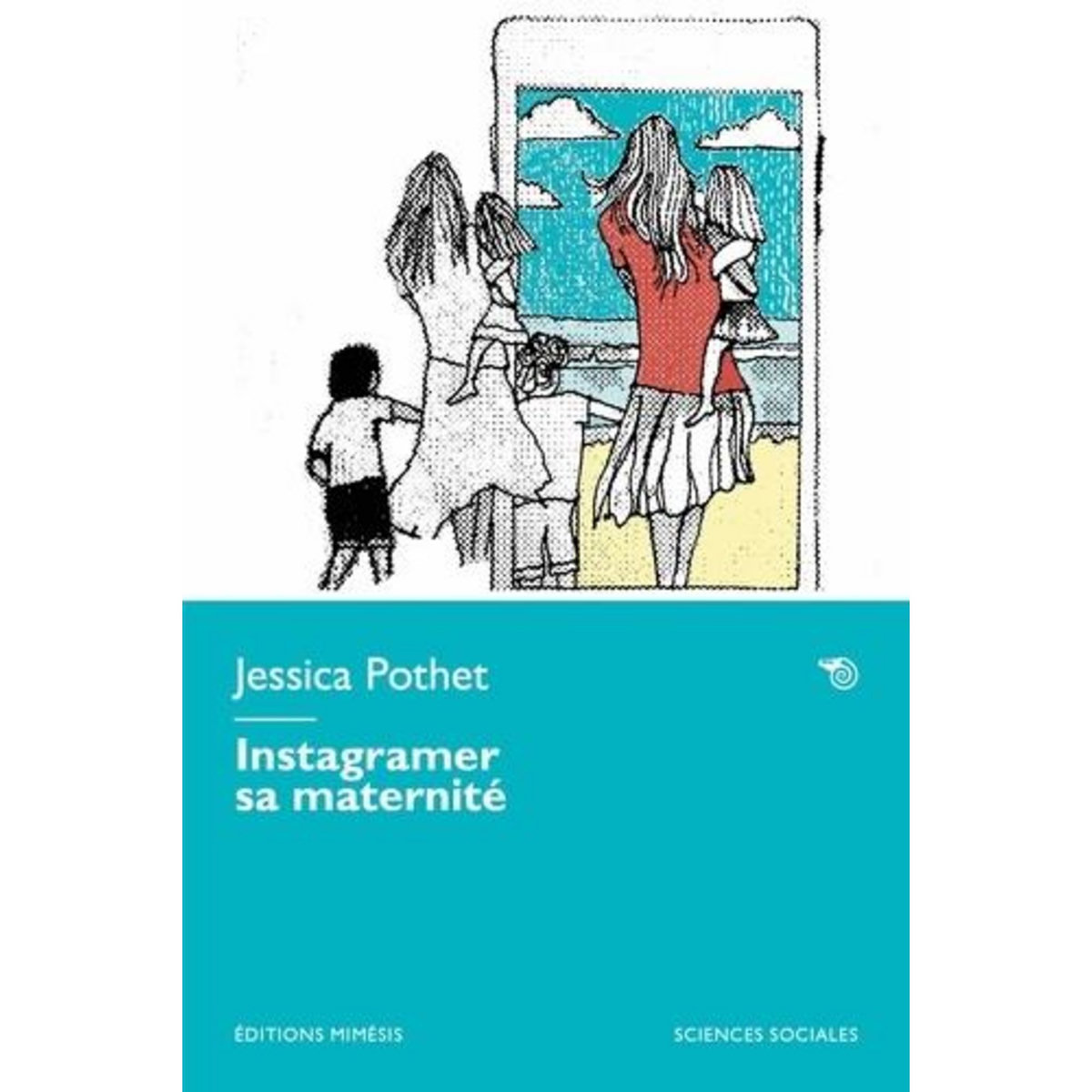 INSTAGRAMER SA MATERNITE, Pothet Jessica