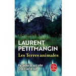 LES TERRES ANIMALES, Petitmangin Laurent