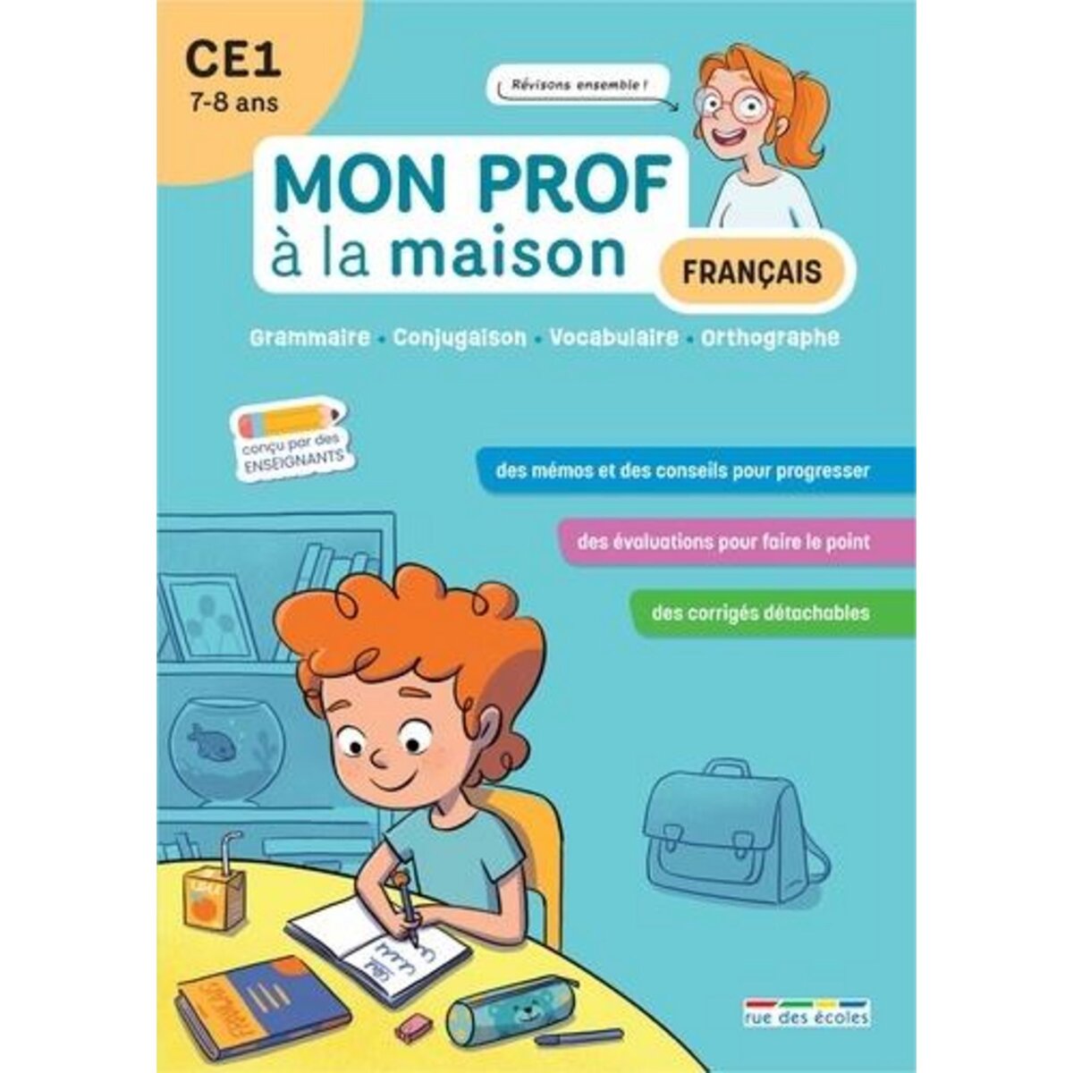 FRANCAIS CE1 MON PROF A LA MAISON, Denoël Camille