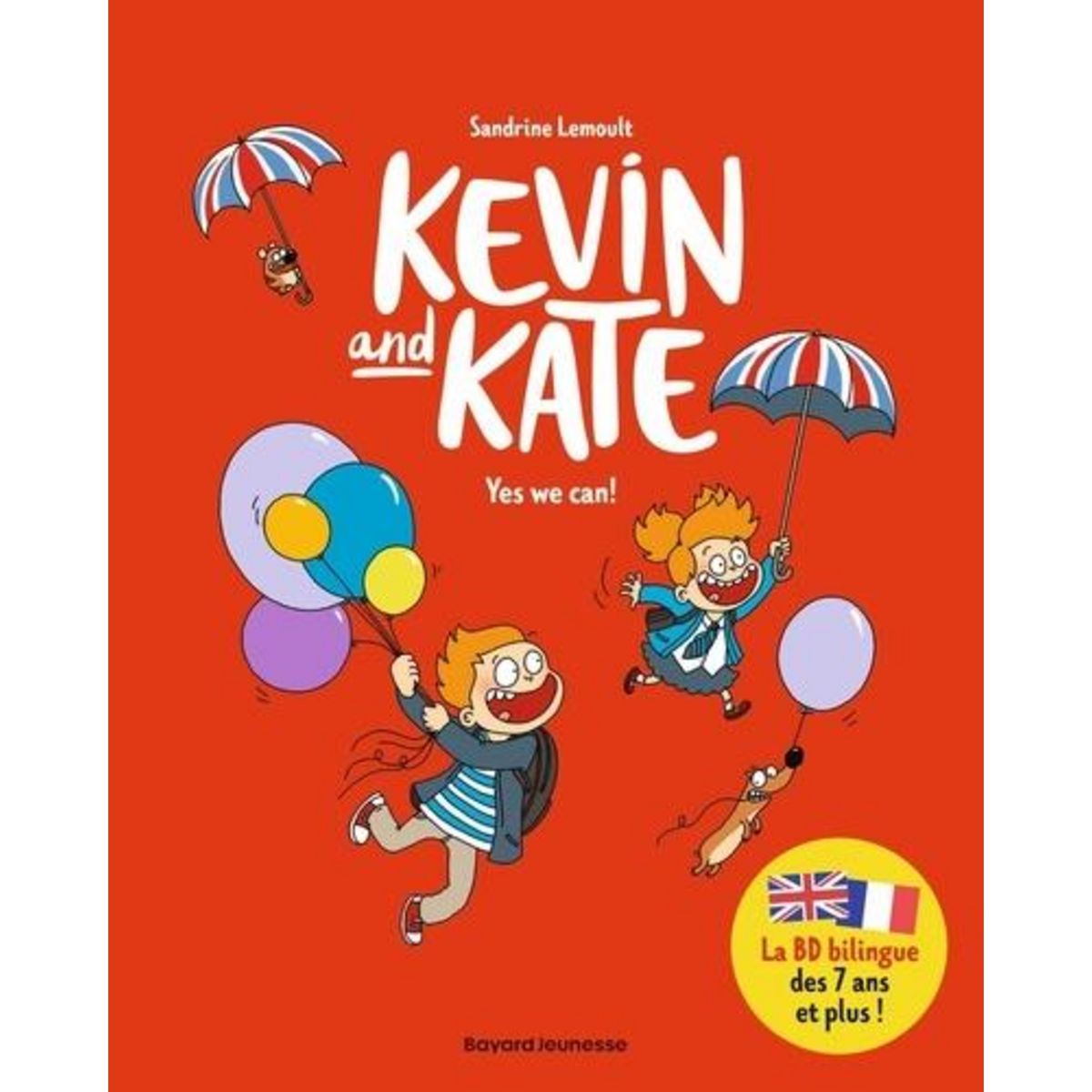 KEVIN AND KATE TOME 3 : YES WE CAN ! EDITION EN ANGLAIS, Lemoult Sandrine