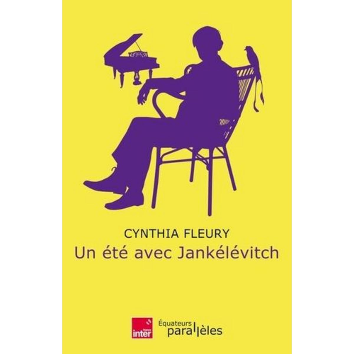 UN ETE AVEC JANKELEVITCH, Fleury Cynthia