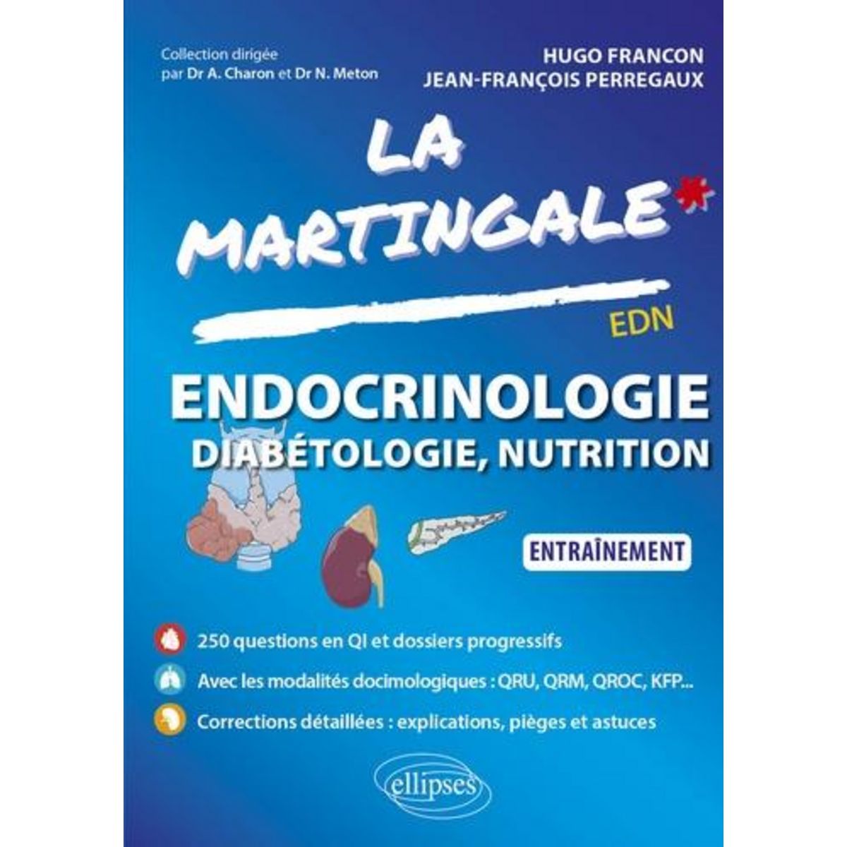 ENDOCRINOLOGIE, DIABETOLOGIE, NUTRITION. ENTRAINEMENT, Francon Hugo