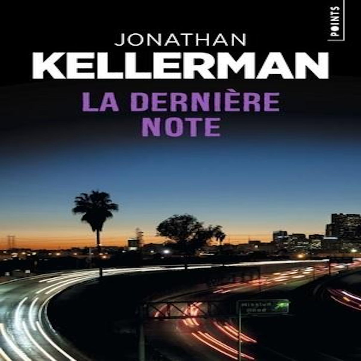 LA DERNIERE NOTE, Kellerman Jonathan